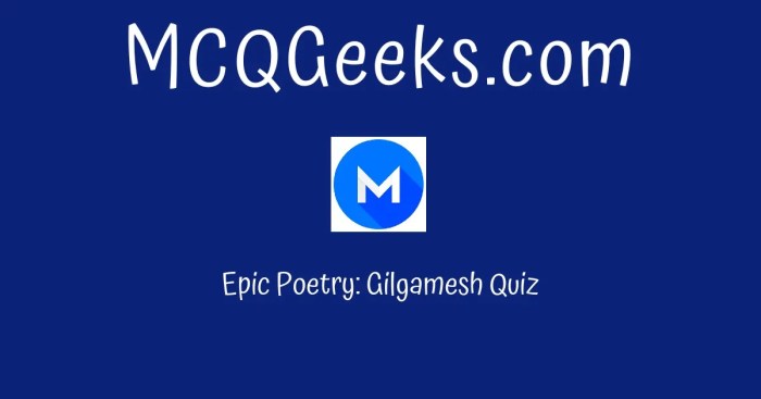 Part 1 epic poetry gilgamesh quiz