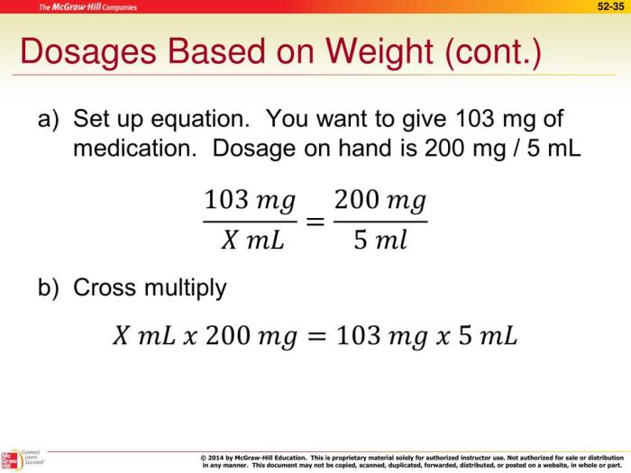 Dosage calculation 3.0 dosage by weight test