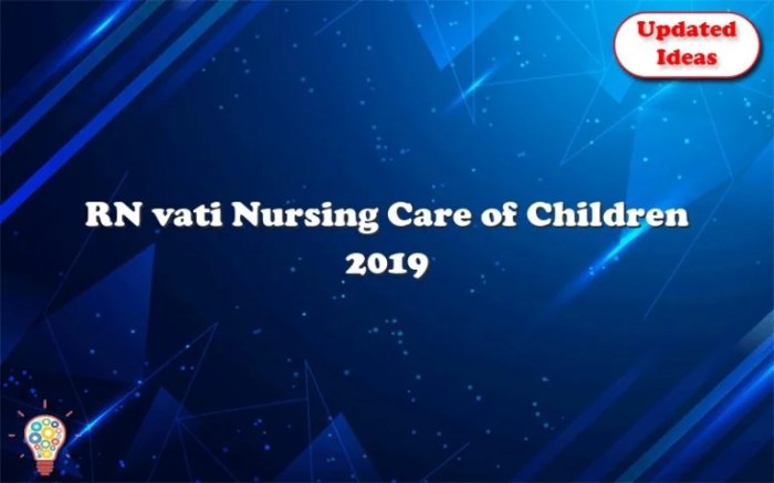 Rn vati nursing care of children assessment