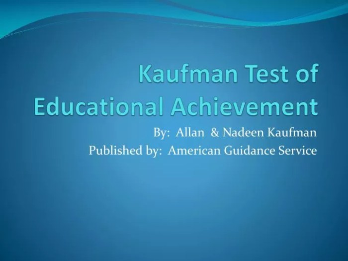 Kaufman test of educational achievement score interpretation